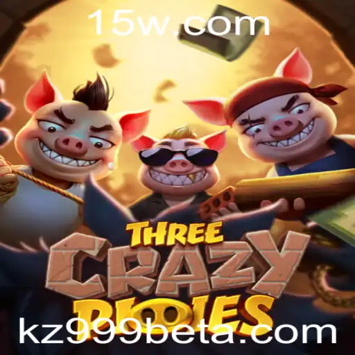 Descubra o emocionante mundo de ThreeCrazyPiggies e KZ999bet